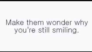 Terrific Tuesday - 'Make them wonder why you're still smiling'
